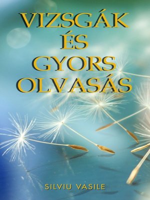 cover image of VIZSGÁK ÉS GYORS OLVASÁS